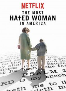 دانلود زیرنویس فارسی  فیلم 2017 The Most Hated Woman in America