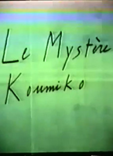 دانلود زیرنویس فارسی  فیلم 1965 Le mystère Koumiko