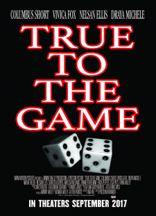 دانلود زیرنویس فارسی  فیلم 2017 True to the Game