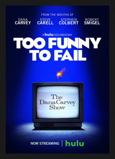 دانلود زیرنویس فارسی  فیلم 2017 Too Funny to Fail: The Life & Death of The Dana Carvey Show