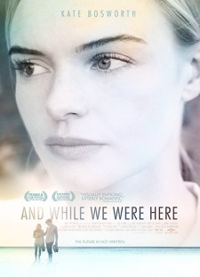 دانلود زیرنویس فارسی  فیلم 2013 And While We Were Here