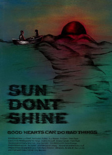 دانلود زیرنویس فارسی  فیلم 2012 Sun Don't Shine