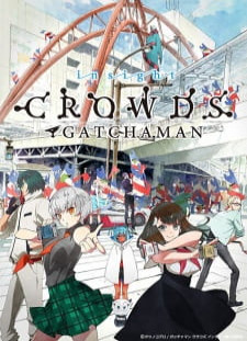 دانلود زیرنویس فارسی انیمه Gatchaman Crowds Insight